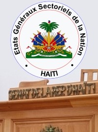 Haïti - Politique : Les États Généraux Sectoriels de la Nation recommande la suppression du Sénat 