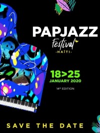 Haïti - PAPJazz 2020 : Une affiche exceptionnelle, 8 jours de fête