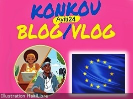 Haiti - NOTICE : European Union blog/vlog competition