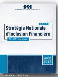 Haiti - Economy : The National for Financial Inclusion Strategy, 10 years later (Report)