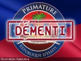 Haiti - FLASH : Formal denial from the Prime Minister's office