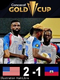 Haiti - Gold Cup 2025 : Our Grenadiers eliminated by the «Yankees» [2-1] (video)