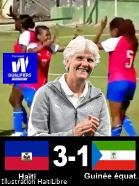 Haïti - Prépa. Brésil 2027 : Victoire des Grenadières [3-1] face à la Guinée Équatoriale (vidéo)