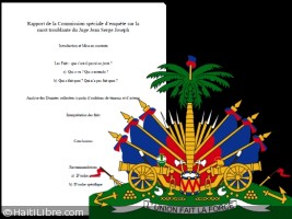 Haiti - Politic : Report of the Commission of Inquiry «a tissue of lies» (dixit Minister Sanon)