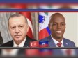 Haïti - Coopération : Entretien «électrique» entre le Président turc Erdogan et Jovenel Moïse
