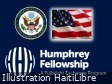 Haïti - AVIS : Bourse du Programme Hubert H. Humphrey fellowship, appel a candidatures