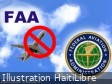 Haïti - FLASH : La FAA prolonge l’interdiction des vols sur Port-au-Prince