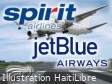 Haïti - FLASH : JetBlue et Spirit Airlines «envisagent» de reprendre leurs vols vers Cap-Haïtien
