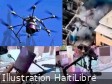 Haïti - Sécurité : Les drones Kamikaze en Haïti sont indispensables