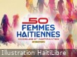 Haïti - Social : Liste officielle des 50 Femmes haïtiennes modèles et inspirantes (2026)
