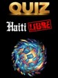 Haïti - FLASH : Ouverture officielle de la plateforme «Quiz.HaïtiLibre»