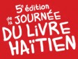 Haïti - Culture : 5ème édition de la Journée du livre haïtien à Montréal